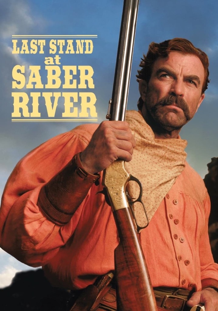 Last Stand at Saber River poster