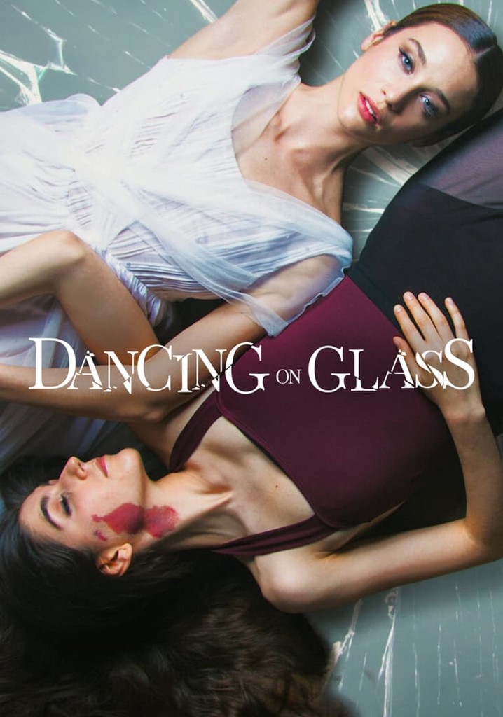 Dancing on Glass poster