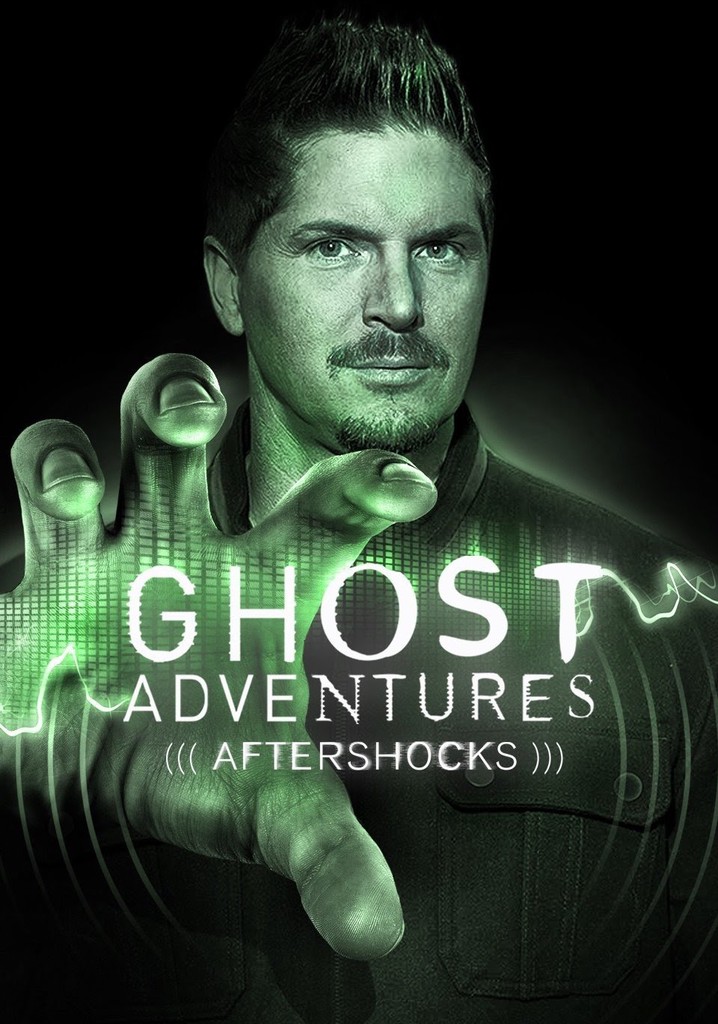 Ghost Adventures: Aftershocks poster