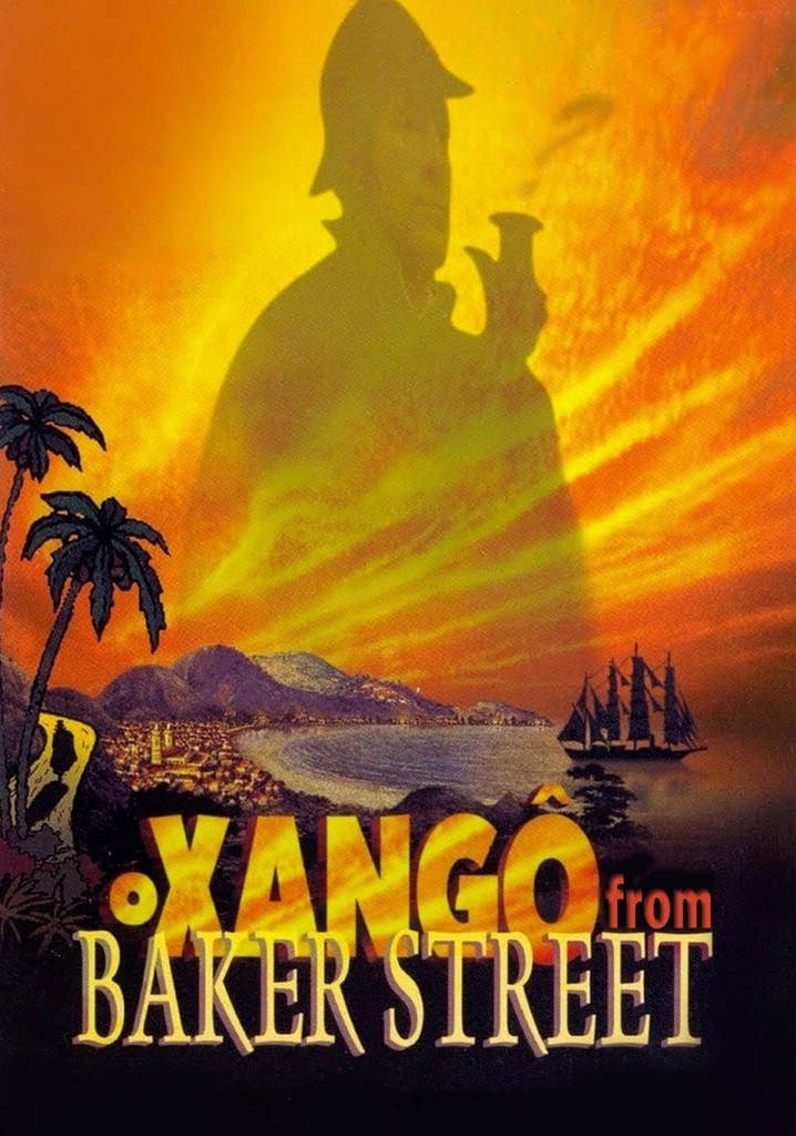 The Xango from Baker Street poster