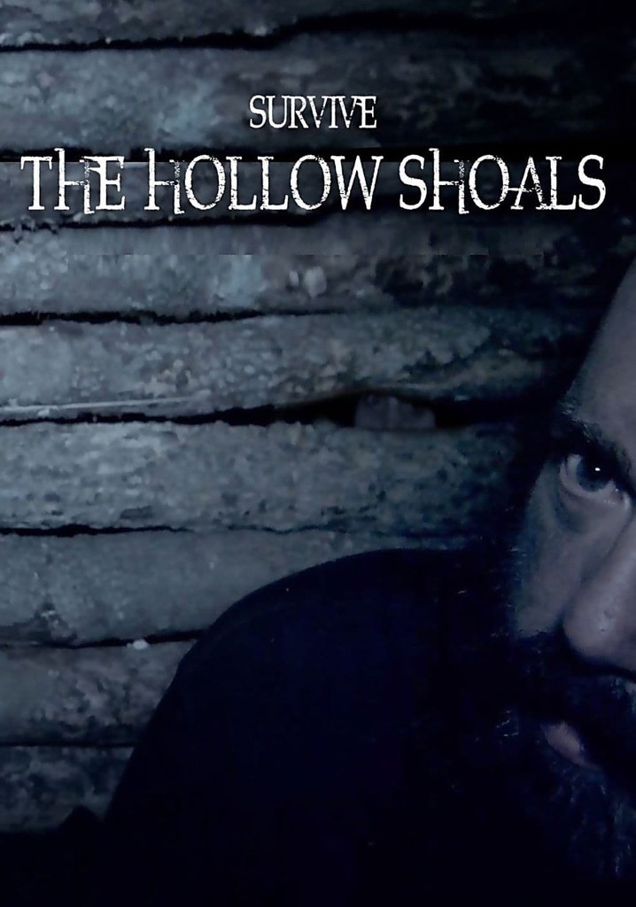 Survive The Hollow Shoals poster