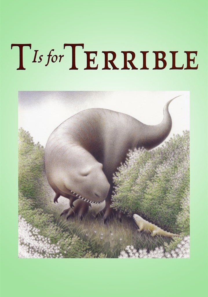 T is for Terrible poster