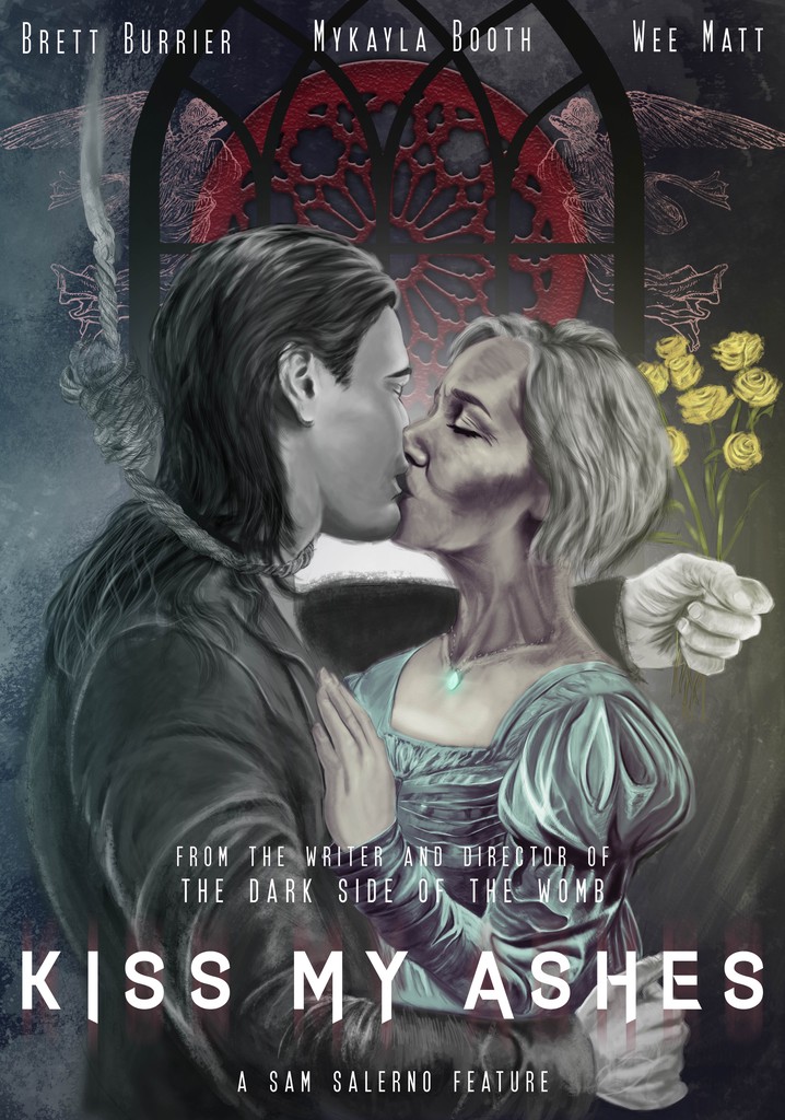 Kiss My Ashes poster