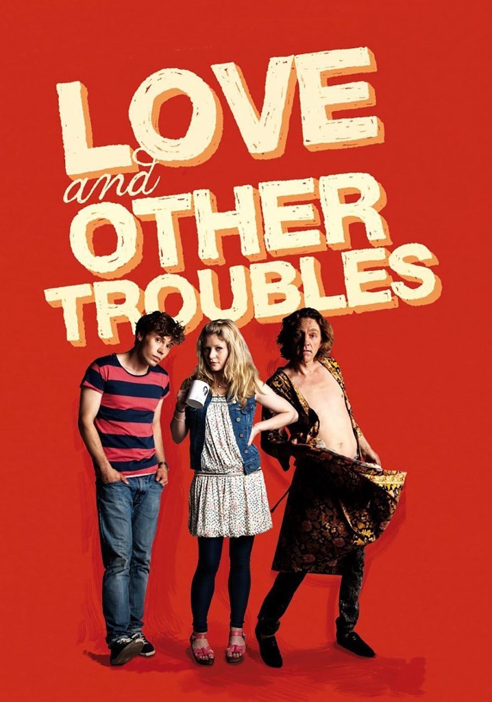 Love and Other Troubles poster