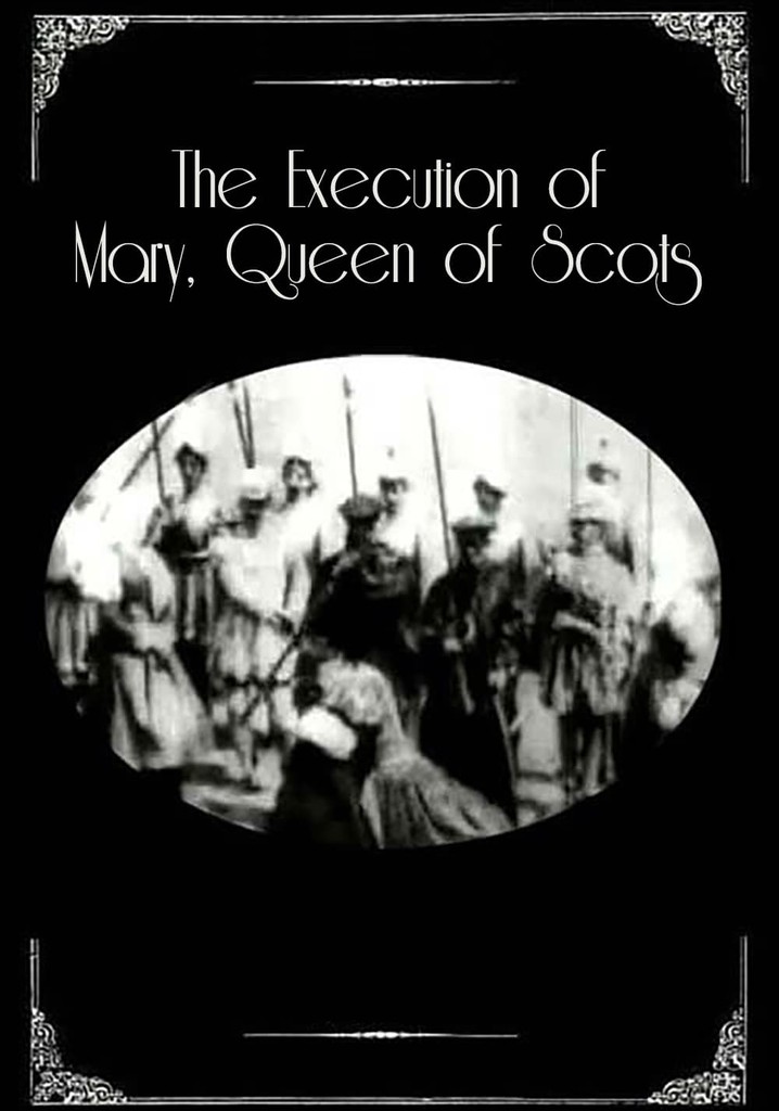 The Execution of Mary, Queen of Scots poster