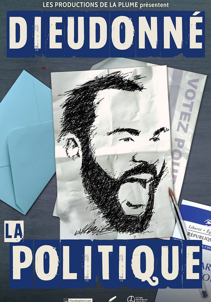 Dieudonné - La Politique poster