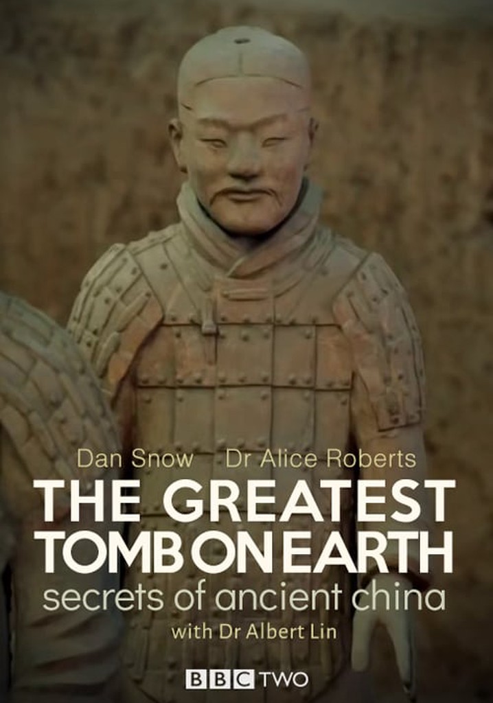 The Greatest Tomb on Earth: Secrets of Ancient China poster
