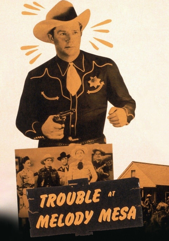 Trouble At Melody Mesa poster