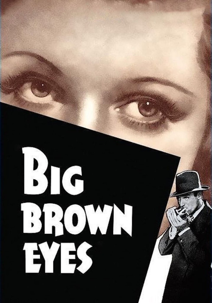 Big Brown Eyes poster