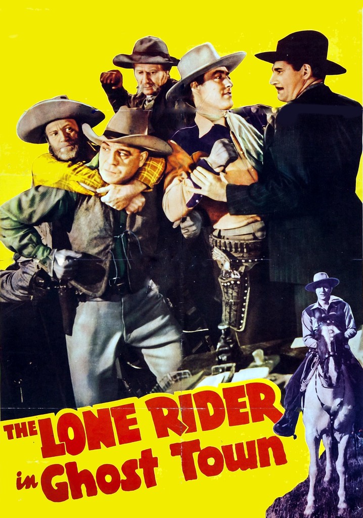 The Lone Rider in Ghost Town poster