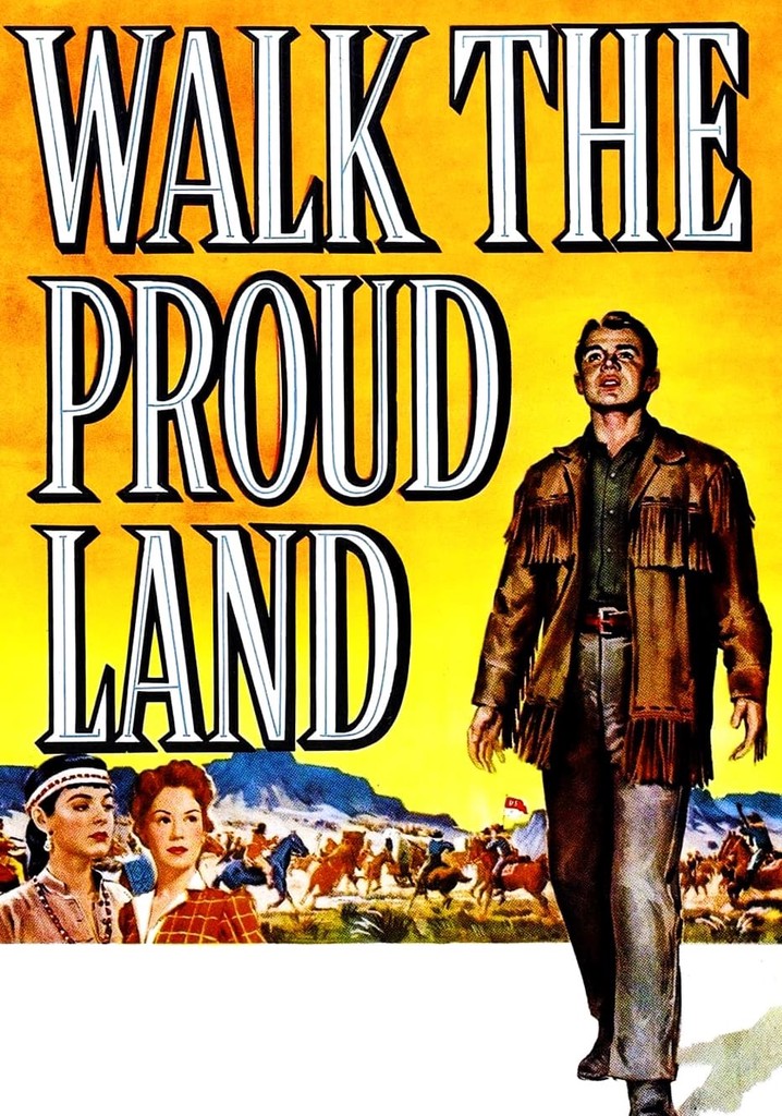 Walk the Proud Land poster