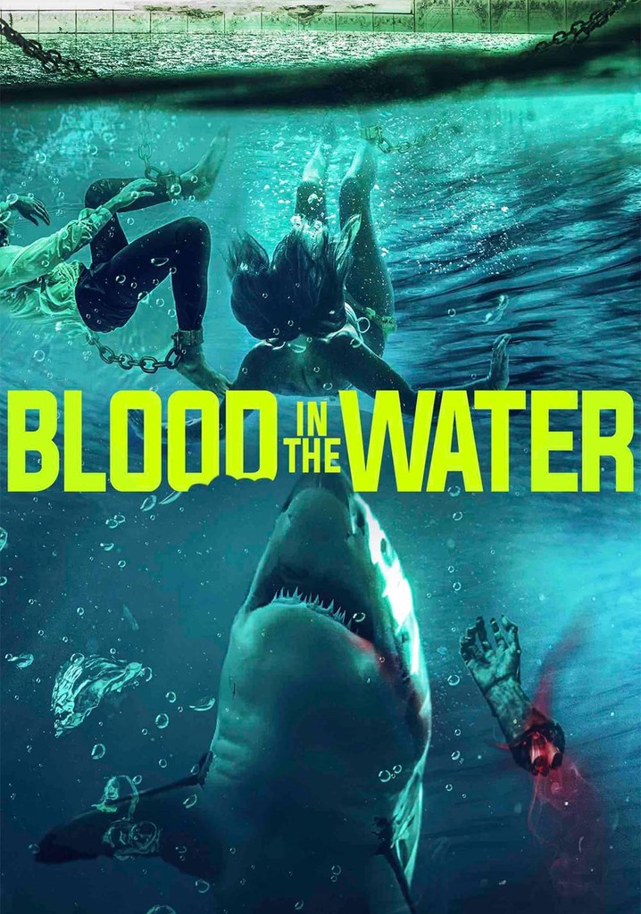 Blood in the Water poster