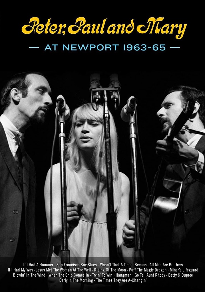 Peter, Paul and Mary at Newport 1963-65 poster