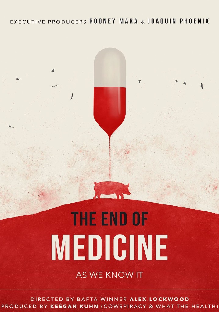 The End of Medicine poster