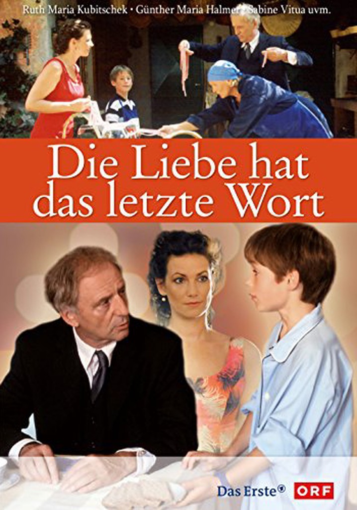 Die Liebe hat das letzte Wort poster