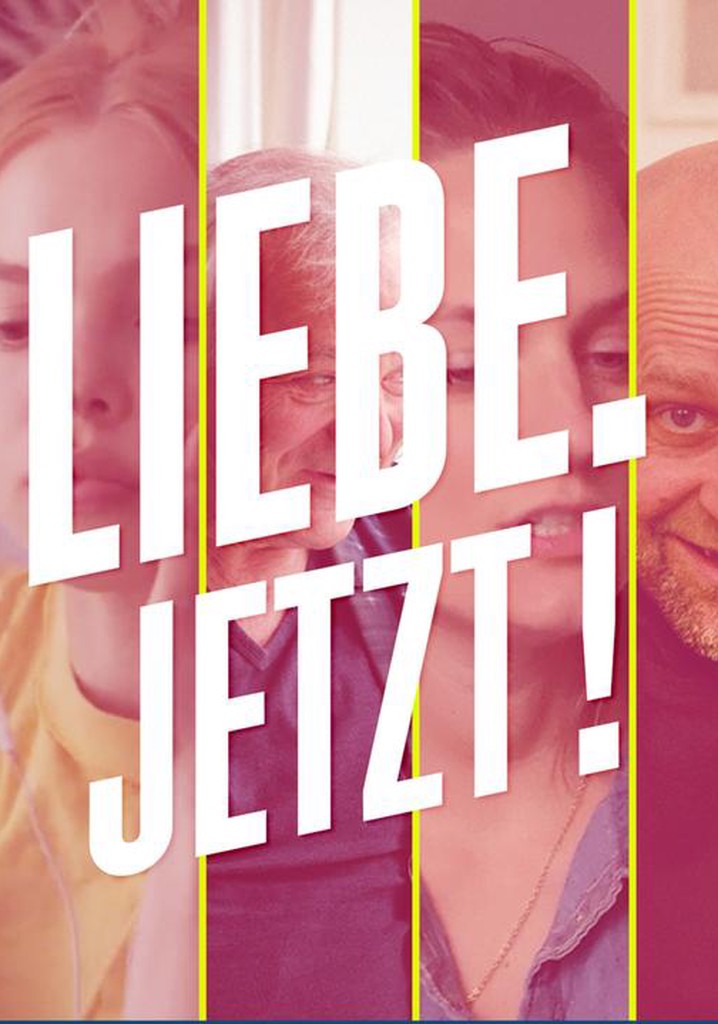 Liebe. Jetzt! poster