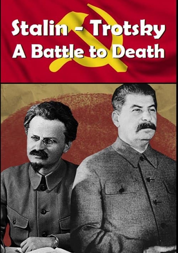 Stalin - Trotsky: A Battle to Death poster