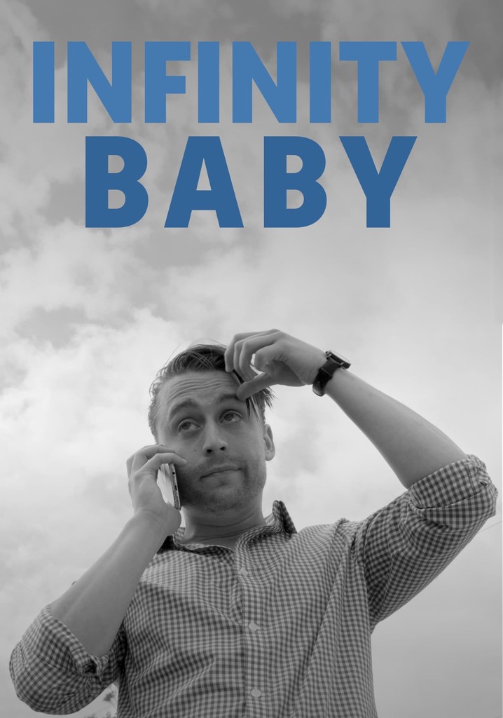 Infinity Baby poster