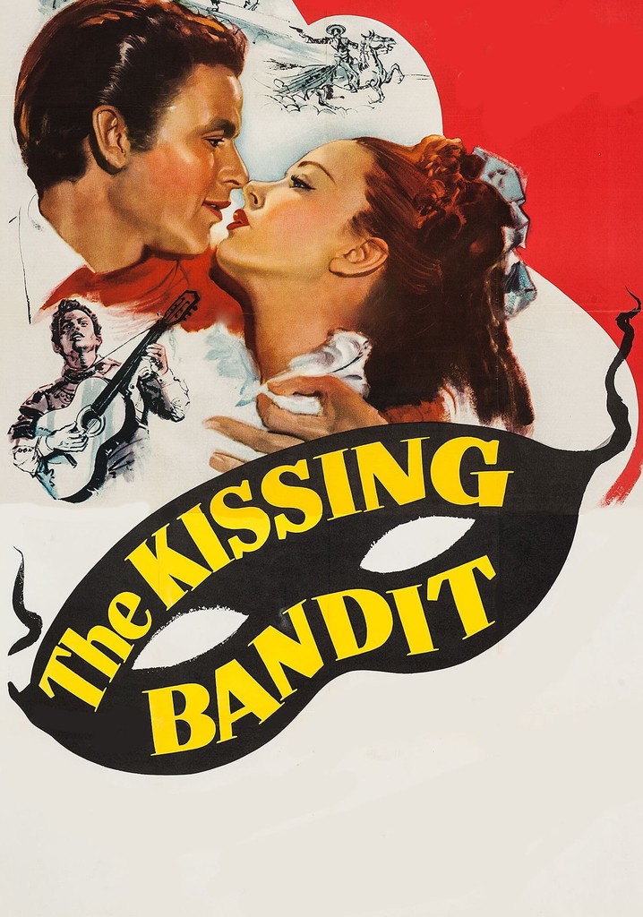 The Kissing Bandit poster