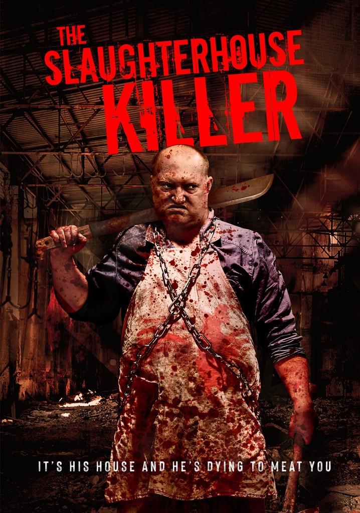 The Slaughterhouse Killer poster