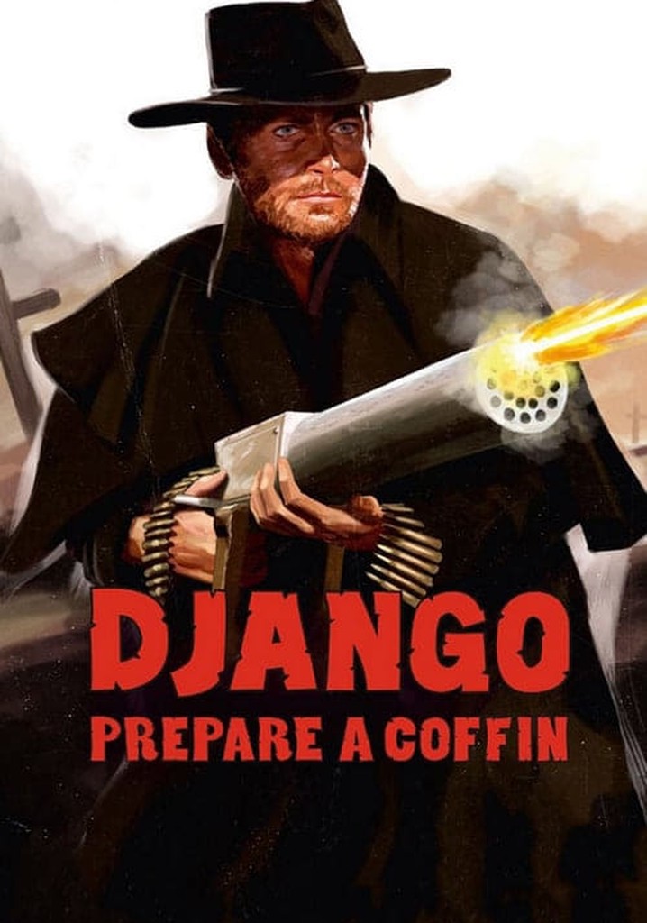 Django, Prepare a Coffin poster