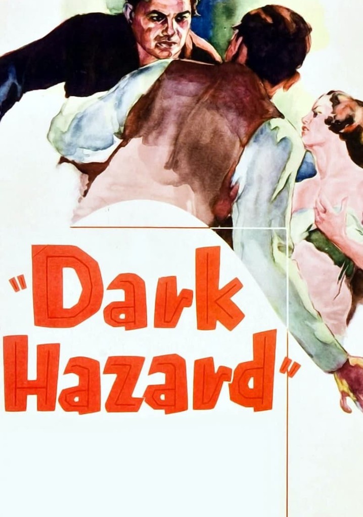 Dark Hazard poster
