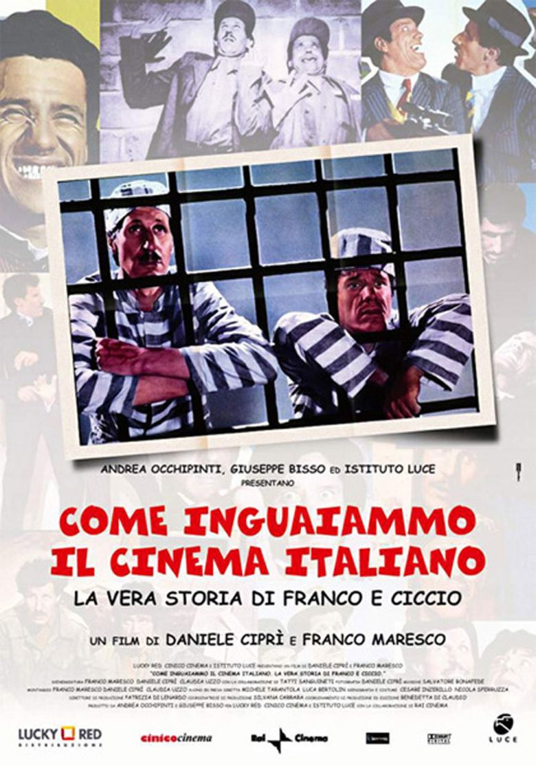 Come inguaiammo il cinema italiano - La vera storia di Franco e Ciccio poster