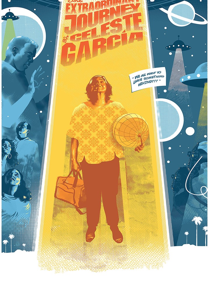 The Extraordinary Journey of Celeste García poster