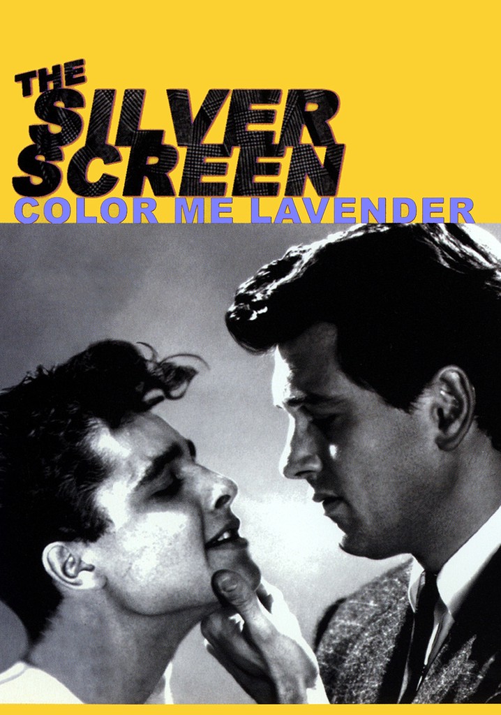 The Silver Screen: Color Me Lavender poster