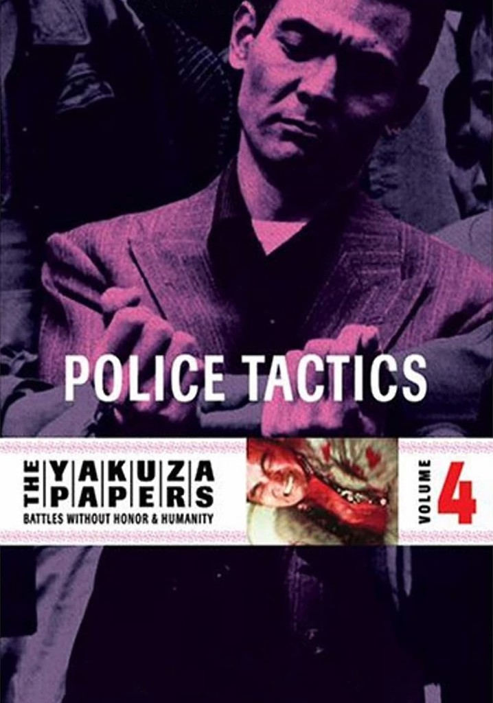 Battles Without Honor and Humanity: Police Tactics poster