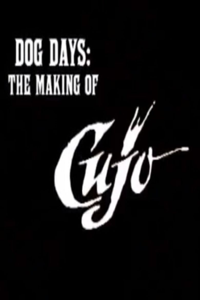 Dog Days: The Making of 'Cujo' poster