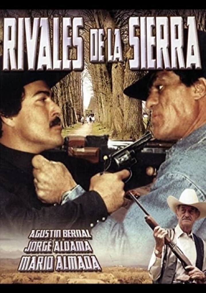 Rivales de la Sierra poster