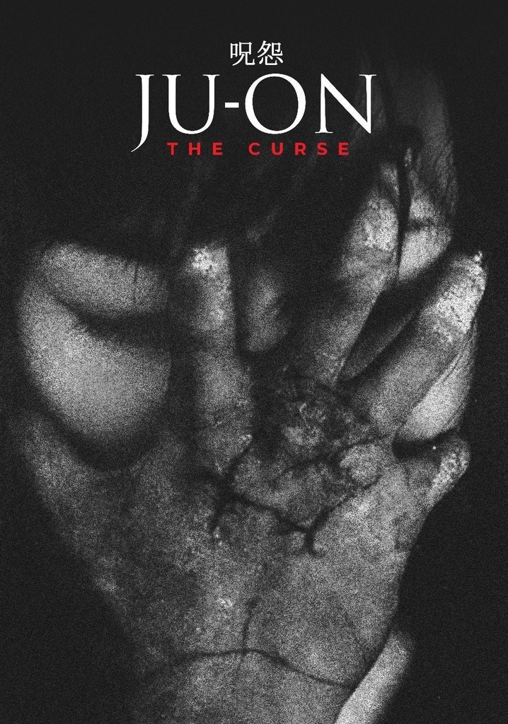 Ju-on: The Curse poster