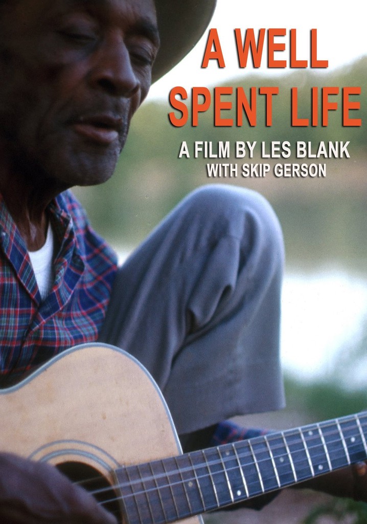 A Well Spent Life poster