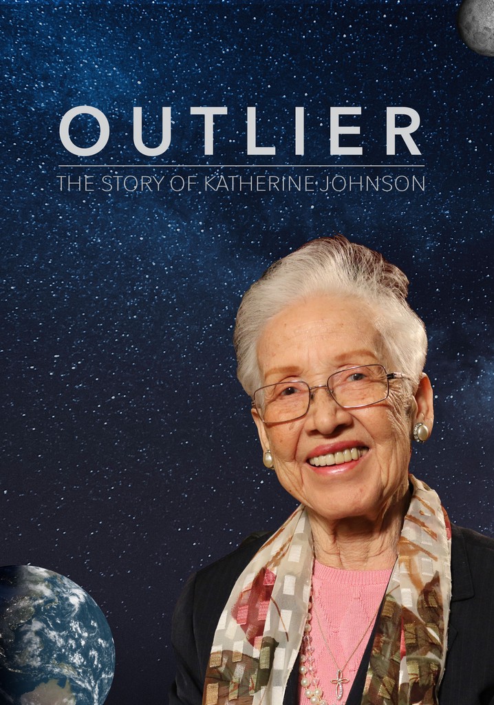 Outlier: The Story of Katherine Johnson poster