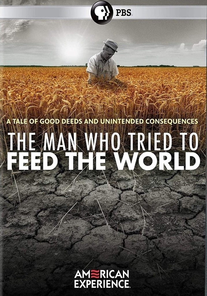 The Man Who Tried to Feed the World poster