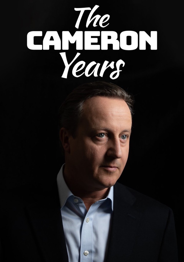 The Cameron Years poster