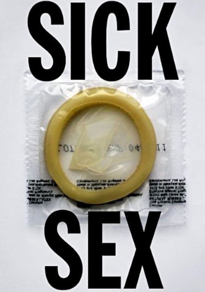 Sick Sex poster