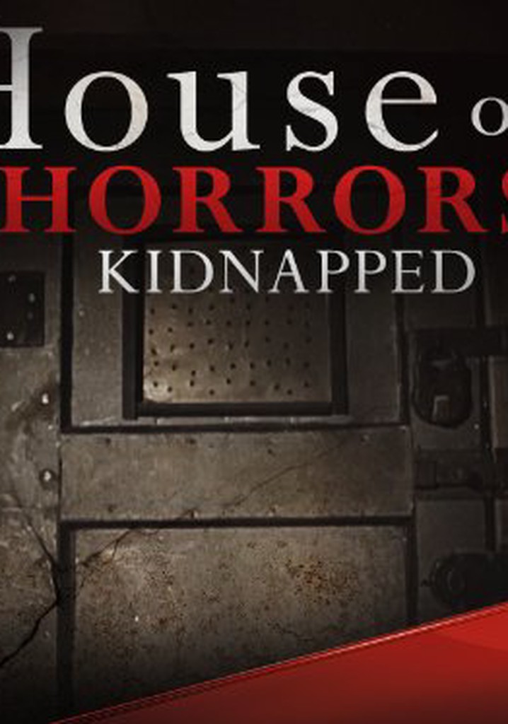 House of Horrors: Kidnapped poster