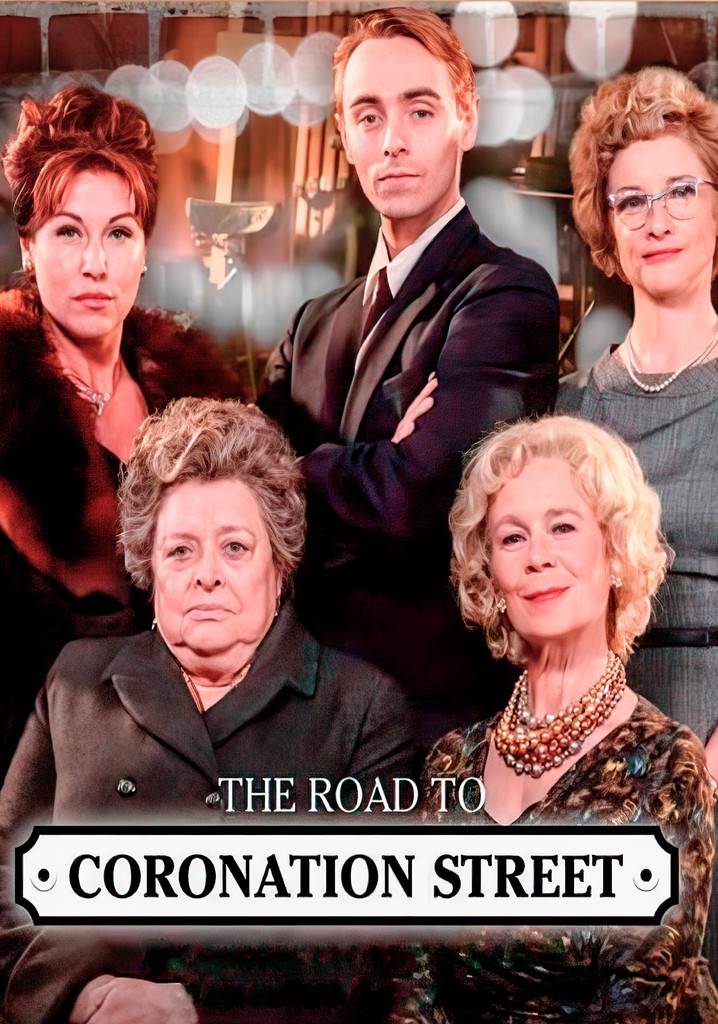 The Road to Coronation Street poster