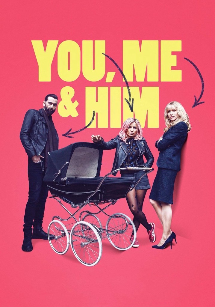You, Me and Him poster