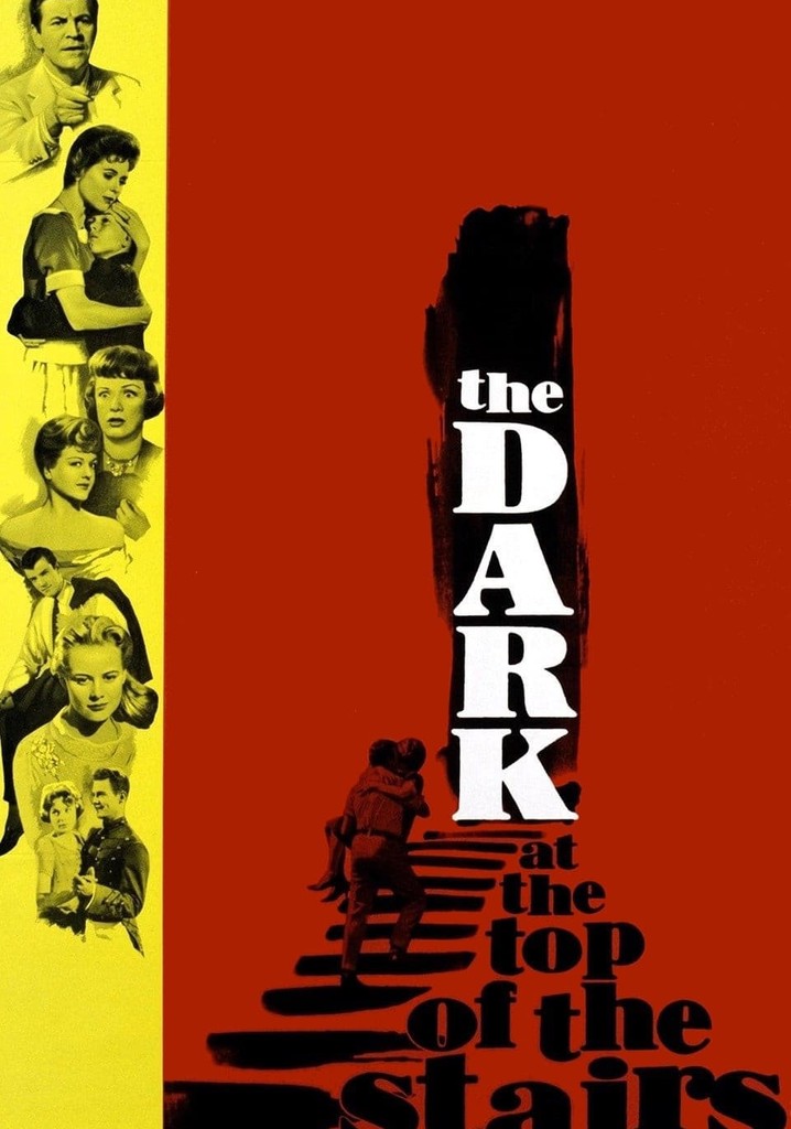 The Dark at the Top of the Stairs poster
