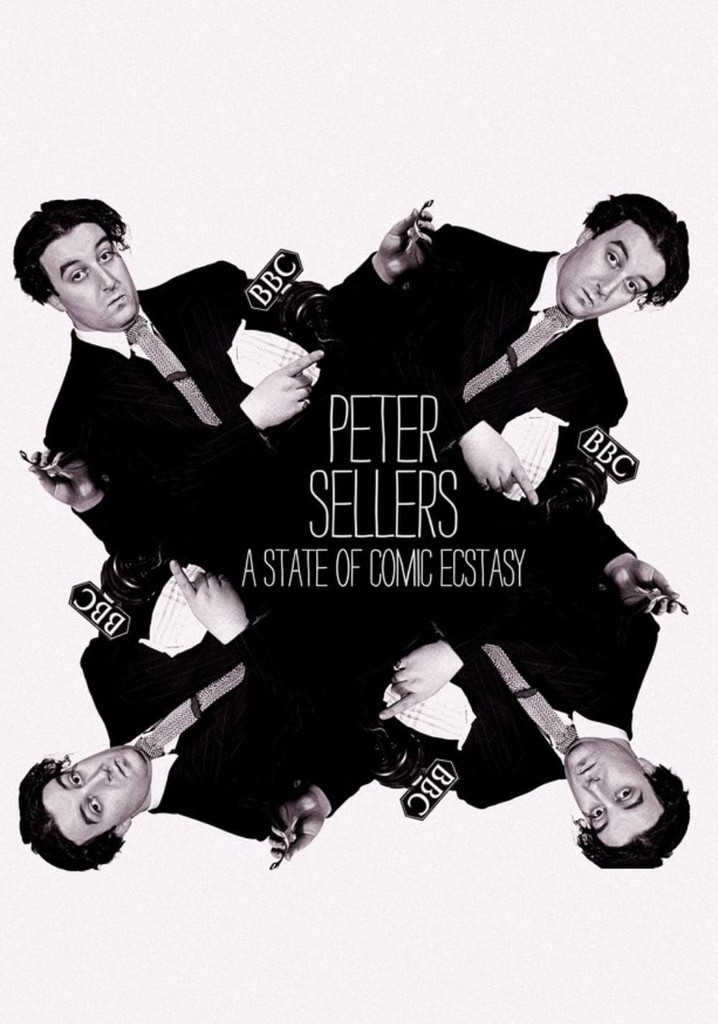 Peter Sellers: A State of Comic Ecstasy poster