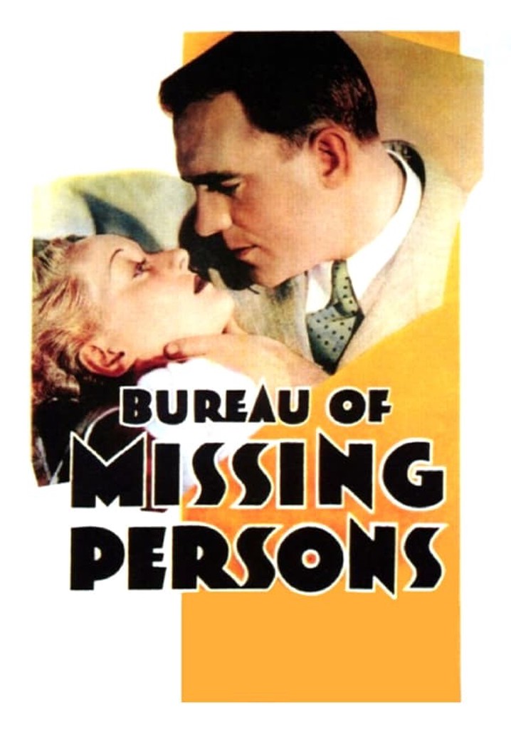 Bureau of Missing Persons poster