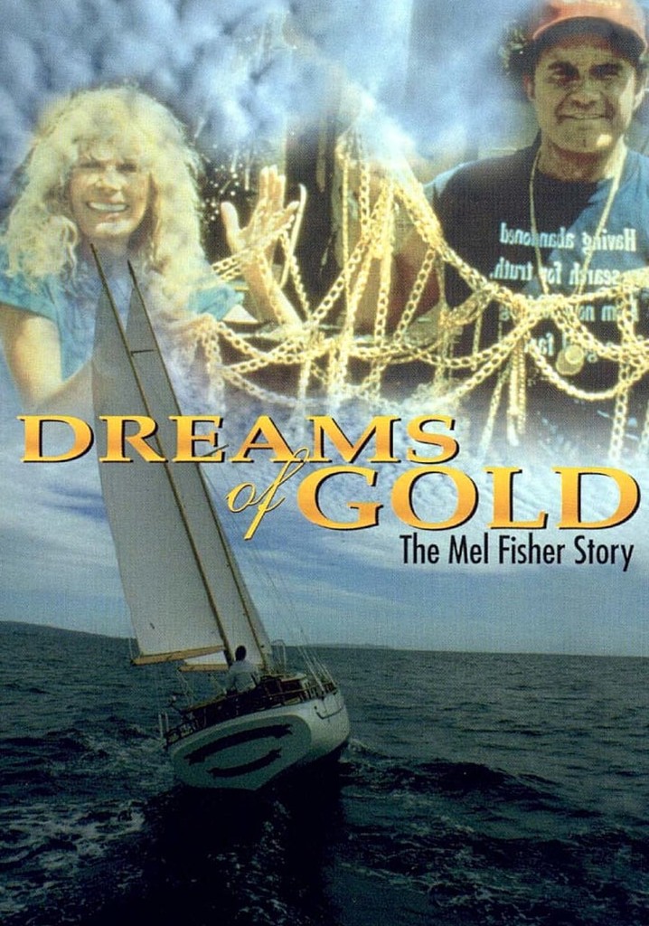 Dreams of Gold: The Mel Fisher Story poster