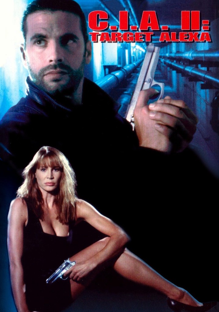 CIA II: Target Alexa poster