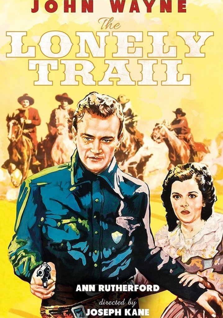 The Lonely Trail poster