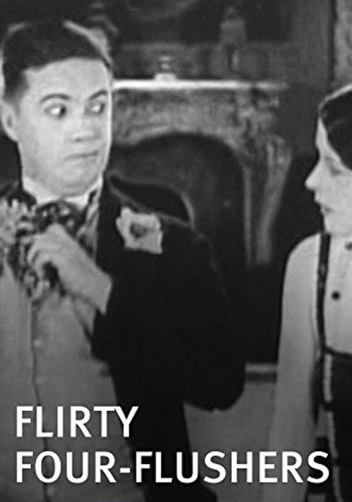 Flirty Four-Flushers poster