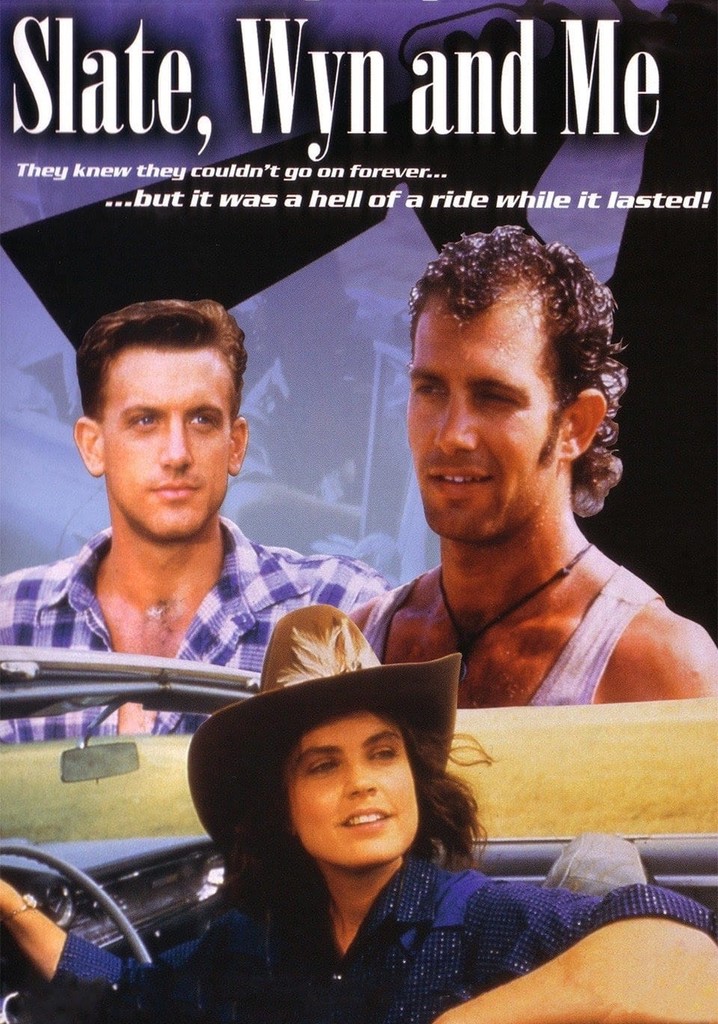 Slate, Wyn & Me poster
