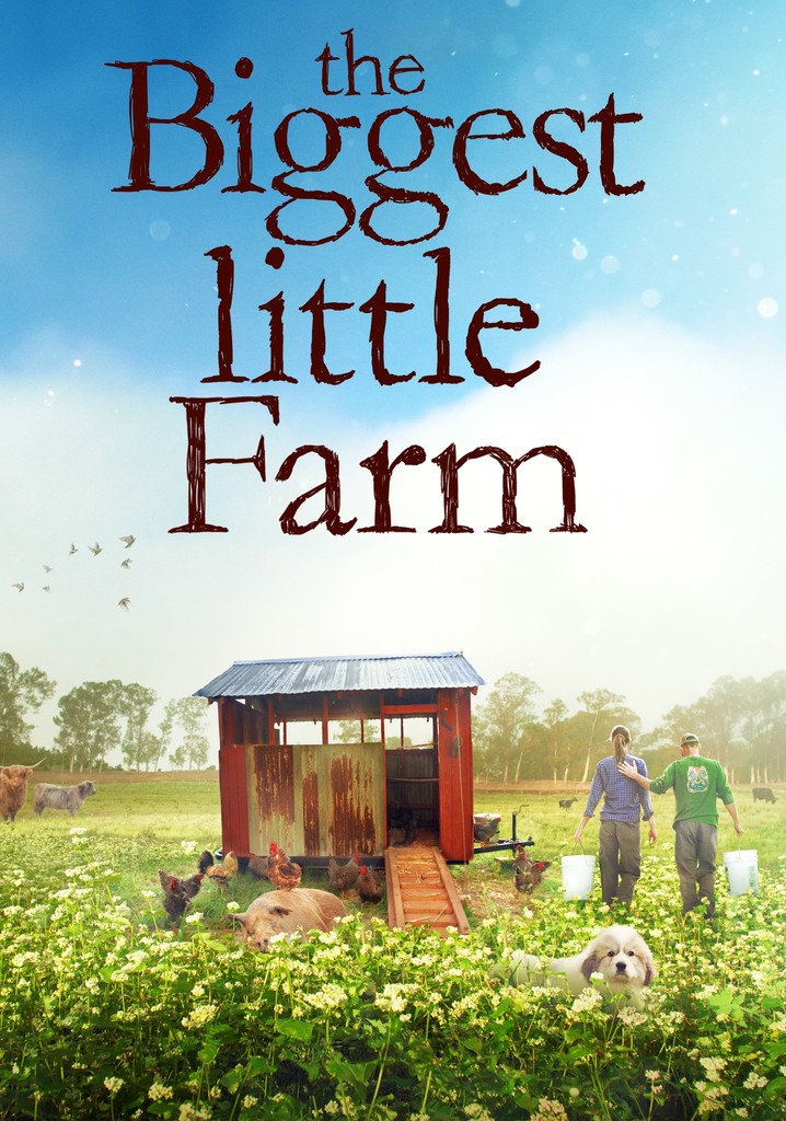 The Biggest Little Farm poster